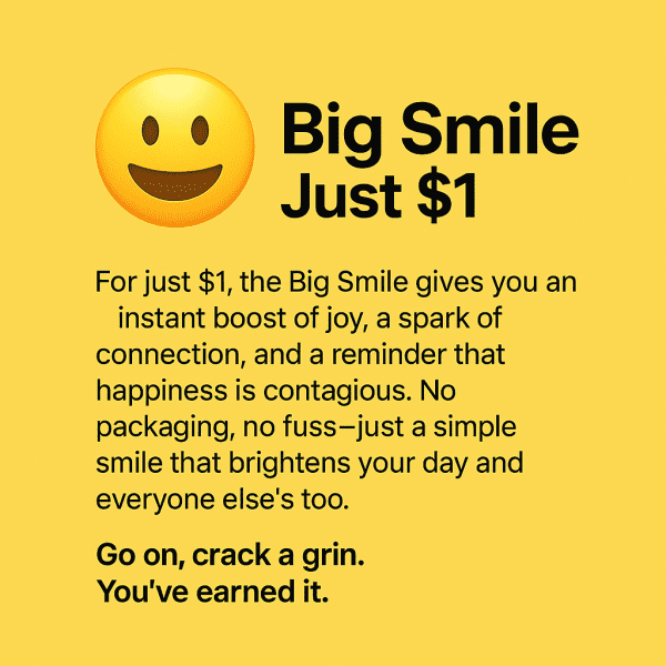 A Big Smile :)